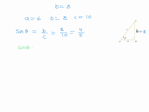 find-the-values-of-the-six-trigonometric-functions-of-0where-0-is-the-angle-shown-in-the-right-triangle-in-the-accompanying-figure-assume-a-6-and-c-10-sin-cos-0-tan-0-csc-sec-0-cot-54923