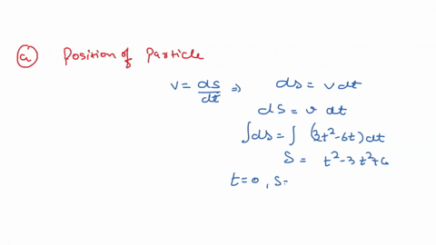 the-velocity-of-particle-that-moves-along-the-axis-a-straight-line-is-defined-by-v-3t2-6t-where-vis-in-ftlsec-if-s-ft-when-t-0-determine-the-position-of-the-particle-when-4-sec_-determine-th-13205