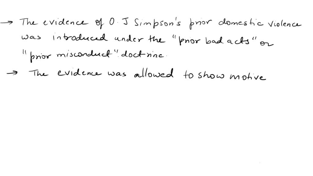 Solved: In The Trial Of O.j. Simpson, Judge Lance Ito Allowed The 