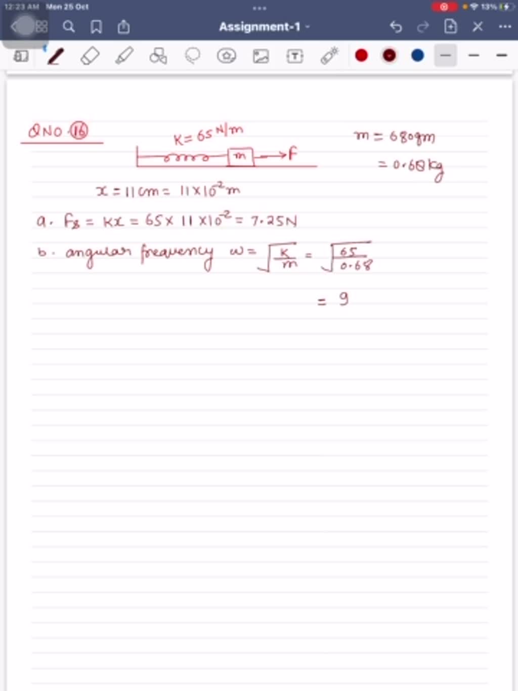 SOLVED A Block Whose Mass M Is 680g Is Fastened To A Spring Whose 