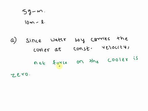 48-hour-homework-cooler-down-flight-of-stadium-stairs-10-m-tall-water-boy-carries-constant-velocity-how-much-work-was-done-by-the-he-carries-the-cooler-at-net-force-on-the-cooler-490-b-490-_-10501