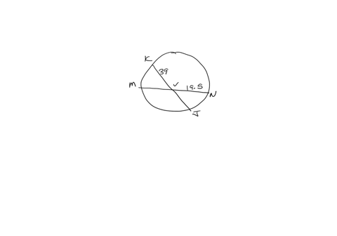 bj-in-the-figure-below-two-chords-intersect-inside-the-circle-at-point-v-suppose-that-vk-39vn-195-and-vj-13-find-mn-un-82163