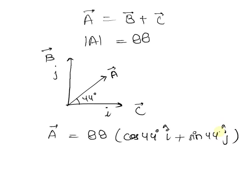 Question 7 (3 Points) A, B, And Are Three Vectors. Vectors B And C When ...