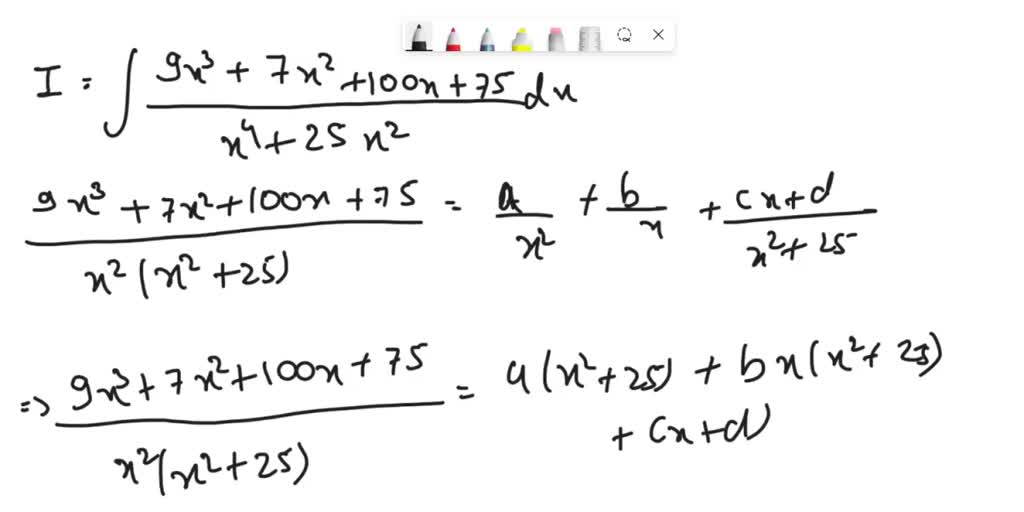 Solved Consider The Indefinite Integral 9x3 7x2 1oox 75 Dx 14