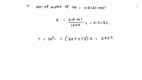 what-is-the-pressure-in-millimeters-of-mercury-of-00165-mol-of-helium-gas-with-a-volume-of-218-ml-at-30-c-85456