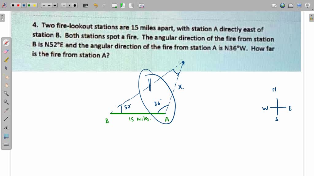 Two Fire-lookout Stations Are 15 Miles Apart, With Station A Directly ...
