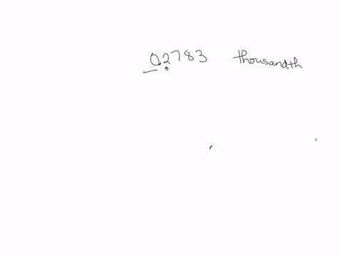round-the-following-to-the-nearest-thousandths-place-02783