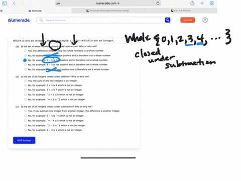a-is-the-set-of-whole-numbers-closed-under-subtraction-why-or-why-not-yes-the-difference-between-any-two-whole-numbers-is-a-whole-number-no-for-example-4-is-not-positive-and-is-therefore-not-98237