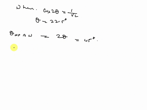 24-find-the-half-power-beamwidth-hpbw-and-first-null-beamwidth-fnbwir-radians-and-degrees-for-the-following-normalized-radiation-intensities-aucos-cucos20-eucos30-bucos2-d-ucos220-09e00600-f-89764