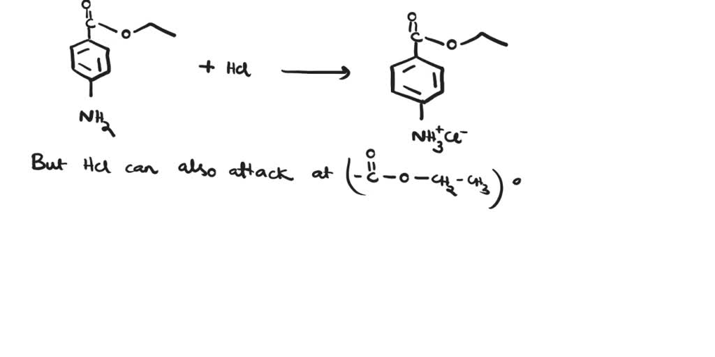 SOLVED: Write out the reaction between ethyl 4-aminobenzoate and ...