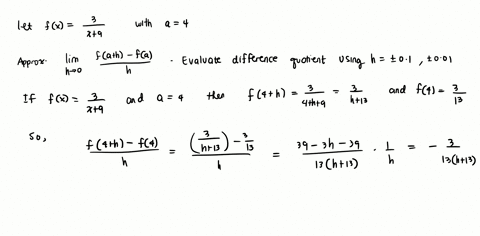 function-f-and-value-a-are-given-approximate-the-limit-of-the-difference-quotient-rounded-0-four-decmial-places-lim-flah_f-using-h-0-h-014001-fx-r9-a-4-when-h-01-ath-fla-when-h-01-ath_fa-whe-92016