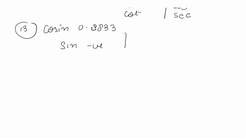 part-3-find-the-quadrant-all-students-take-calculus-13-where-is-cosine-08833-and-sine-is-negative-14_-where-is-tangent-05454-and-secant-is-positive-15_-where-is-tangent-1588-and-secant-is-10-66236