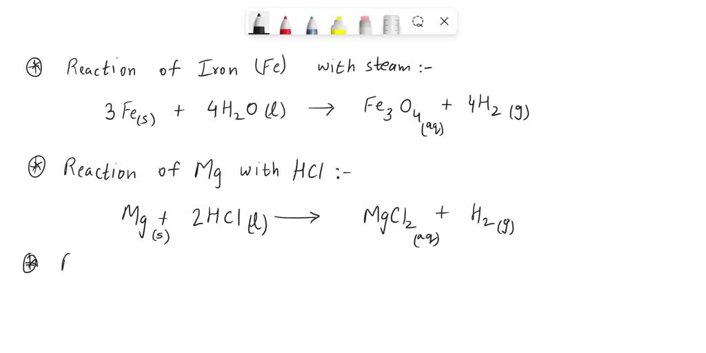 Solved Write Chemical Equations For The Reactions That Occur When A Iron Reacts With Steam 9918