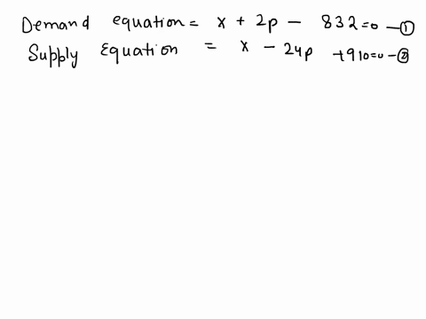point-the-demand-equation-for-the-ti-83-graphing-calculator-is-x-2p-832-0-where-x-is-the-quantity-demanded-per-week-and-p-is-the-wholesale-unit-price-in-dollars-the-supply-equation-is-24p-91-77542