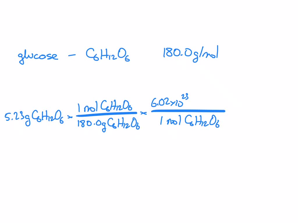 Solved write the molecular formula of glucose and calculate the number