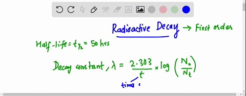 a-certain-radioactive-substance-has-a-half-life-of-50-hours-that-is-half-of-the-original-quantity-has-decomposed-at-the-end-of-50-hours-how-long-will-it-take-for-95-of-the-substance-to-dissi-31758
