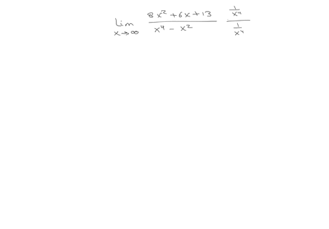 find-the-indicated-limit-if-it-exists-if-an-answer-does-not-exist-enter-dne-iim-8x2-6x-13x4-x2-x