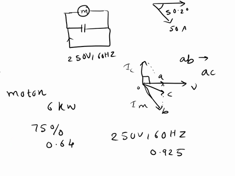 read-the-following-statement-and-solve-the-following-question-a-motor-has-an-output-of-6-kw-an-efficiencyof-75-and-a-power-factor-of-064-lagging-when-operated-from-a-250-v-60-hz-supply-it-is-16386