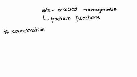 you-perfor-site-directed-mutagenesis-specifically-mutate-one-amino-acid-to-test-predictions-about-which-residues-are-essential-for-protein-function-for-each-pair-of-amino-acid-substitutions-38205
