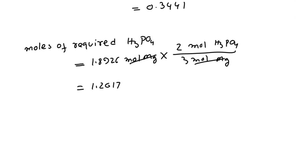 SOLVED Consider the reaction 3Mg(s) + 2H3PO4(aq) → Mg3(PO4)2(s) + 3H2