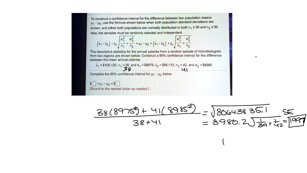 SOLVED To construct a confidence interval for the difference between
