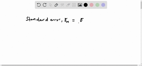 a-sample-of-n-16-scores-has-a-standard-error-of-m-4-what-is-the-standard-deviation-of-the-normally-distributed-population-from-which-the-sample-was-obtained-54576