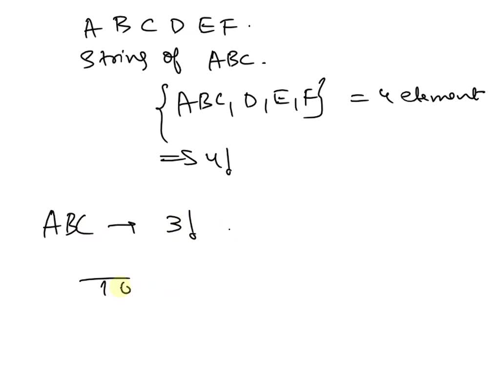 SOLVED: The number of permutations of the letters ABCDEF contain the ...