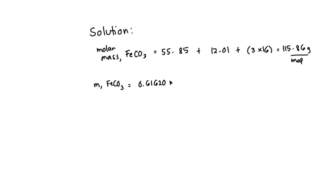 SOLVED Calculate the mass of iron(II) carbonate which contains 0.61620