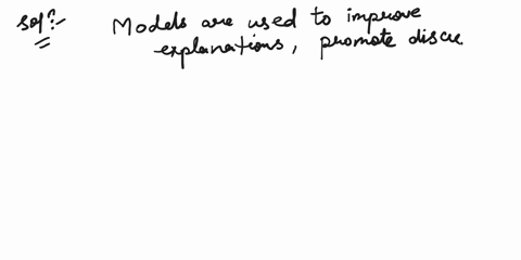 what-best-describes-what-models-are-used-for-a-models-are-used-as-substitutes-for-compounds-b-models-are-used-to-explain-how-something-works-c-models-are-used-to-perform-experiments-d-models-27024