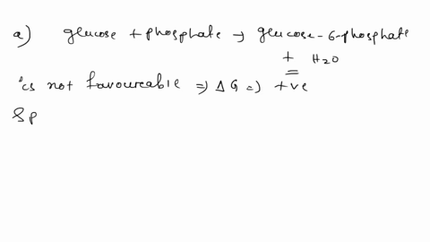 52-pt-glucose-can-be-converted-to-glucose-6-phosphate-this-is-the-first-biochemical-reaction-of-glycolysis-it-is-catalyzed-by-hexokinase-and-uses-atp-for-enetgy-and-phosphate-donor-show-your-20835