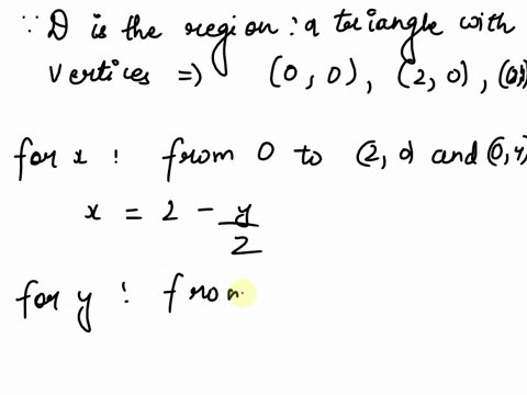 1-point-evaluate-the-double-integral-idxyda-where-d-is-the-triangular-region-with-vertices-002004-79183