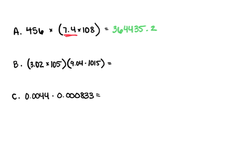 use-your-calculator-to-evaluate-these-expressions-express-the-final-answer-in-proper-scientific-notation-a-456-74-108-b-302-105-904-1015-c-00044-0000833-47155