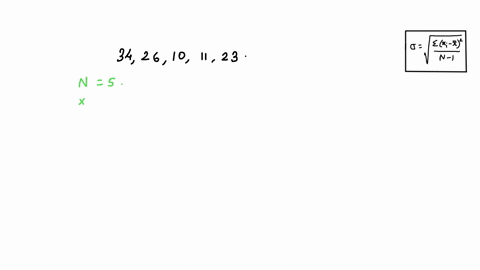 calculate-the-mean-and-sample-standard-deviation-of-the-data-shown-round-your-answers-to-two-decimal-places-34-26-10-11-23-mean-sample-standard-deviation-99318