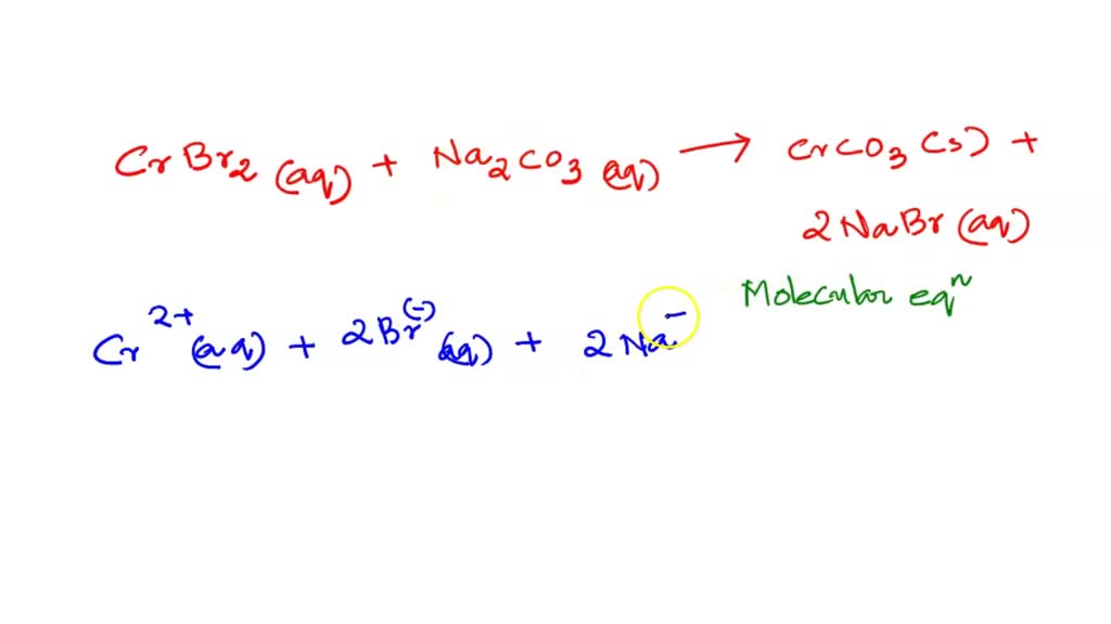 SOLVED Complete and balance the molecular equation for the reaction of