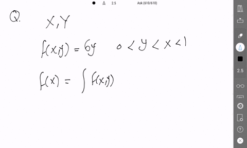 let-the-random-variables-x-and-y-have-joint-pdf-fxy-6y0-y-x-1_-find-the-marginal-pdf-of-x-6y-6y0-y-1-30-x1-6y0-y-1-3x0-x-1-18016