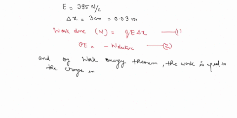 a-uniform-electric-field-of-magnitude-395-nc-pointing-in-the-positive-x-direction-acts-on-an-electron-which-is-initially-at-rest-the-electron-has-moved-300-cma-what-is-the-work-done-by-the-f-59757