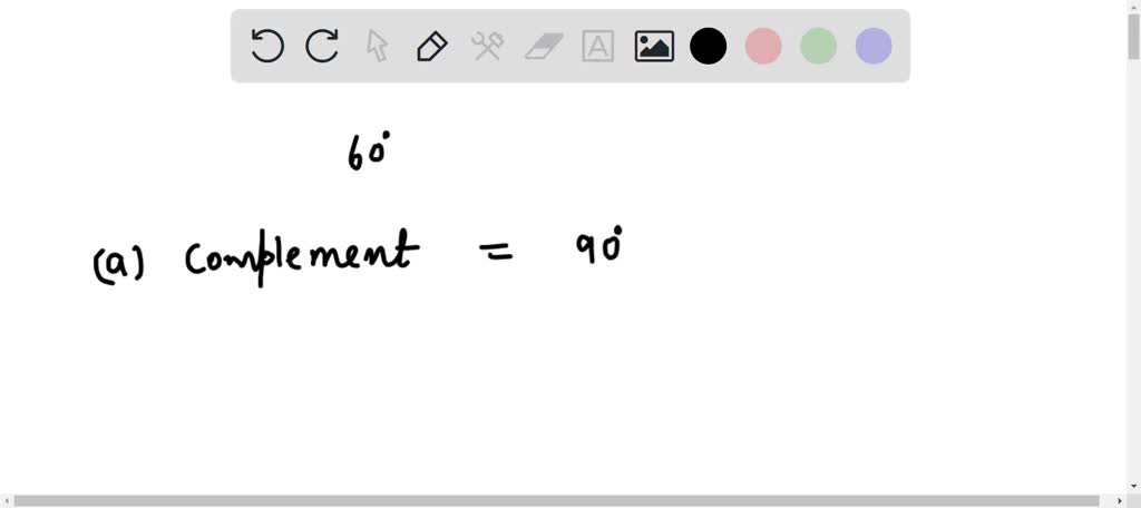 SOLVED: Find (a) the complement and (b) the supplement of an angle with ...