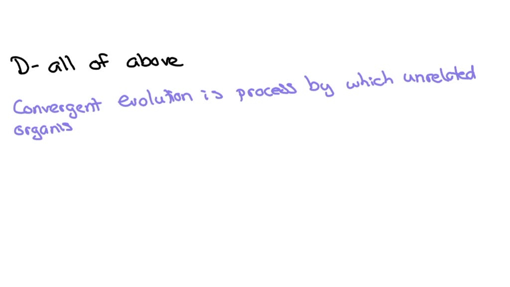 SOLVED An example of convergent evolution is a. Australian marsupials