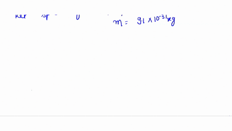 at-time-t0-an-electron-with-kinetic-energy-12-mathrmkev-moves-through-x0-in-the-positive-direction-o-01688