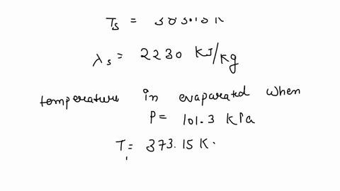 a-continuous-single-effect-evaporator-is-to-be-fed-with-5000-kghr-of-solution-containing-1-wt-solute-the-feed-is-at-a-temperature-of-303-kit-is-to-be-concentrated-to-a-solution-of-2-wt-solut-04972
