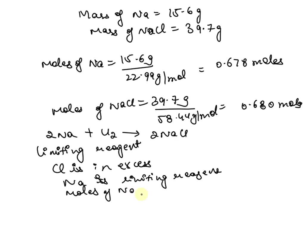 SOLVED A student carefully placed 15.6 g of sodium in a reactor