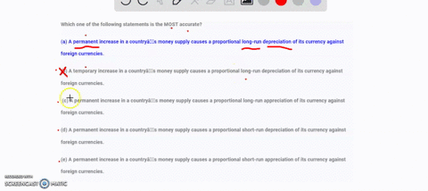 which-one-of-the-following-statements-is-the-most-accurate-a-a-permanent-increase-in-a-countryas-money-supply-causes-a-proportional-long-run-depreciation-of-its-currency-against-foreign-curr-41656