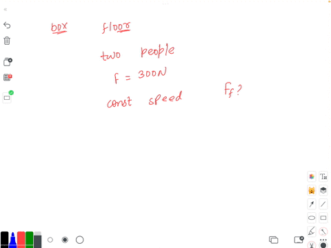 a-box-on-the-floor-is-pushed-to-the-right-by-two-people-each-person-is-applying-a-horizontal-force-of-300-n-if-the-box-is-sliding-to-the-right-at-a-constant-speed-what-is-the-friction-force-80332