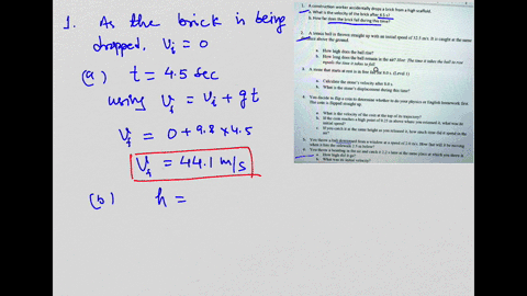 use-guess-method-and-tound-to-sig-fig-answer-please-1a-construction-worker-accidentally-drops-a-brick-from-a-high-scaffold-awhat-is-the-velocity-of-the-brick-after-45-s-bhow-far-does-the-bri-20618