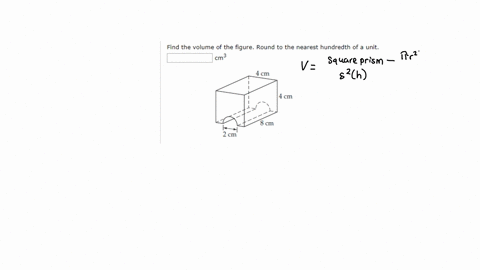 find-the-volume-of-the-figure-round-to-the-nearest-hundredth-of-a-unit-cm3