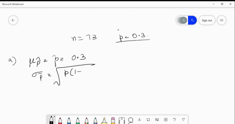 a-random-sample-of-n-73-measurements-is-drawn-from-binomial-population-with-probability-of-success-03-complete-parts-through-d-below-a-give-the-mean-and-standard-deviation-of-the-sampling-di-18277