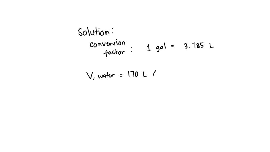 SOLVED You have used 170 L of distilled water for a dialysis patient