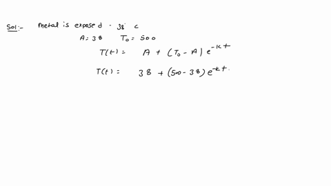 a-metal-is-heated-up-to-a-temperature-of-5008c-it-is-then-exposed-to-a-temperature-of-389c-after-2-minutes-the-temperature-of-the-metal-becomes-190c-a-when-will-temperature-be-100pc-b-what-i-80578