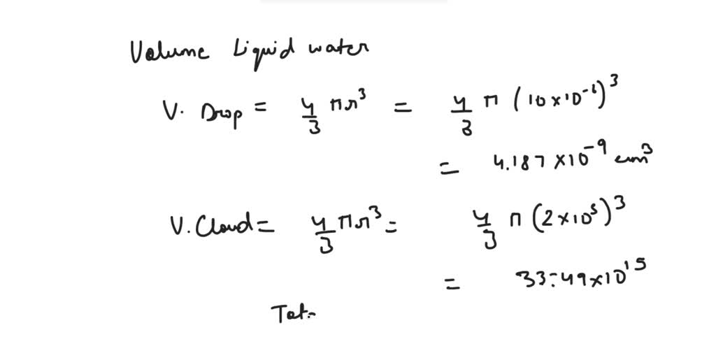 SOLVED Suppose both raindrops and water droplets are spheres but