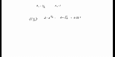 use-bisection-method-to-prove-that-the-following-function-has-a-root-on-the-given-interval-1x-2x-0-on-01-95883